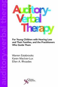 portada Auditory-Verbal Therapy for Young Children With Hearing Loss and Their Families, and the Practitioners who Guide Them (en Inglés)