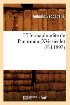 portada L'Hermaphrodite de Panormita (Xve Siècle) (Éd.1892) (in French)