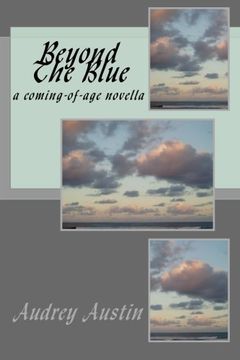 portada Beyond The Blue: a coming-of-age novella