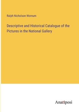 portada Descriptive and Historical Catalogue of the Pictures in the National Gallery (en Inglés)