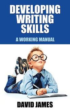 portada Developing Writing Skills: A Working Manual (en Inglés)