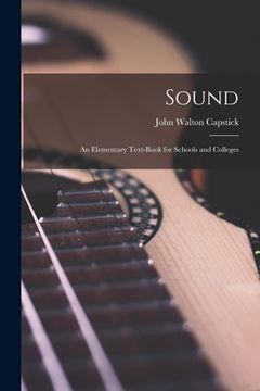 portada Sound: an Elementary Text-book for Schools and Colleges (en Inglés)