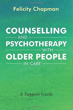 portada Counselling and Psychotherapy with Older People in Care: A Support Guide