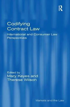 portada Codifying Contract Law: International and Consumer Law Perspectives (en Inglés)