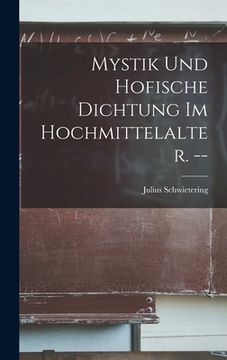 portada Mystik Und Hofische Dichtung Im Hochmittelalter. -- (en Inglés)