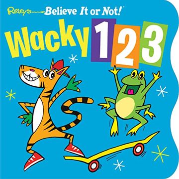 portada Ripley's Wacky 123 (Board Book) (Ripleys Believe It Or Not)