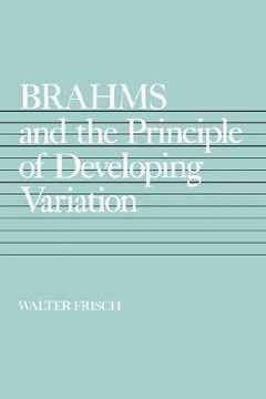 portada brahms and the principle of developing variation