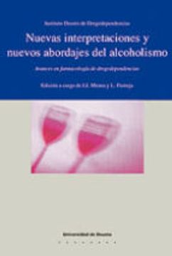 Nuevas Interpretaciones y Nuevos Abordajes del Alcoholismo, Avanc es en la Farmacologia de Drogodependencias