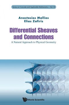 portada Differential Sheaves and Connections: A Natural Approach to Physical Geometry (Series on Concrete & Applicable Mathematics) (en Inglés)