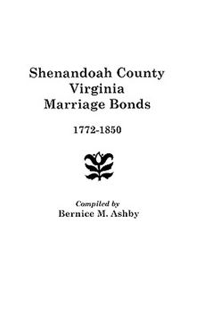 portada shenandoah county marriage bonds, 1772-1850 (en Inglés)