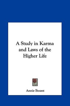 portada a study in karma and laws of the higher life (en Inglés)