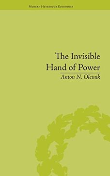 portada The Invisible Hand of Power: An Economic Theory of Gate Keeping (Modern Heterodox Economics) (en Inglés)