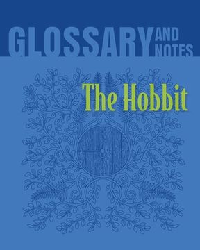 portada The Hobbit Glossary and Notes: The Hobbit (en Inglés)
