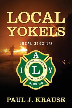portada Local Yokels: Local 3103 1/3 (en Inglés)