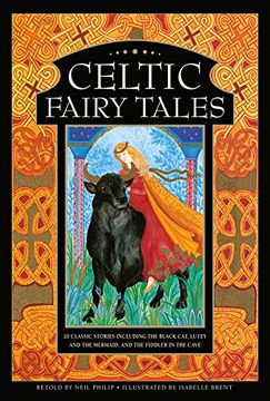 portada Celtic Fairy Tales: 20 Classic Stories Including the Black Cat, Lutey and the Mermaid, and the Fiddler in the Cave (en Inglés)