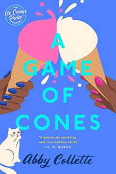 portada A Game of Cones (an ice Cream Parlor Mystery) (in English)