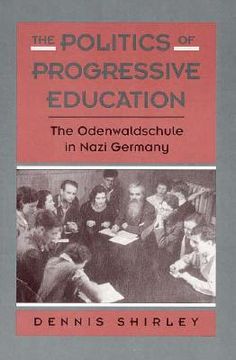 portada politics of progressive education: the odenwaldschule in nazi germany