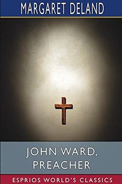 portada John Ward, Preacher (Esprios Classics) (in English)