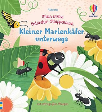 portada Mein Erstes Entdecker-Klappenbuch: Kleiner Marienkäfer Unterwegs (en Alemán)