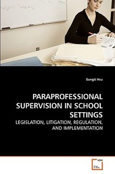 portada paraprofessional supervision in school settings (en Inglés)