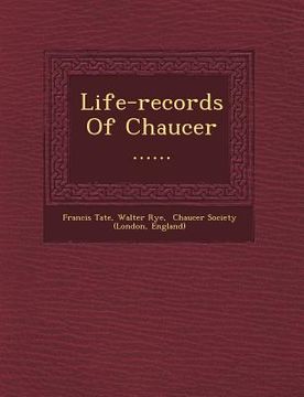 portada Life-records Of Chaucer ...... (in English)