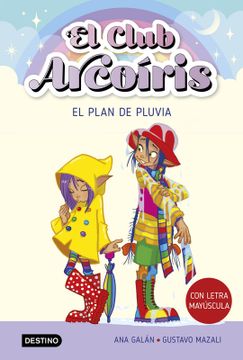 portada El club Arcoíris 5. El plan de Pluvia (in ESP)