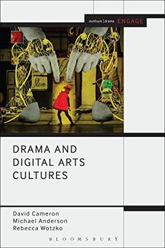 portada Drama and Digital Arts Cultures (Methuen Drama Engage) 