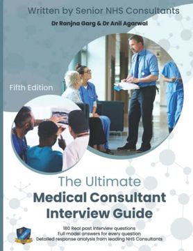 portada The Ultimate Medical Consultant Interview Guide: Fifth Edition. Over 180 Real Interview Questions Answered With Full Model Responses and Analysis, by. Teaching, Management, and Covid-19 
