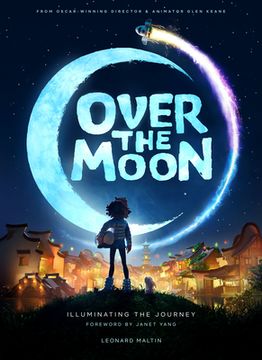 portada Over the Moon: Illuminating the Journey (in English)