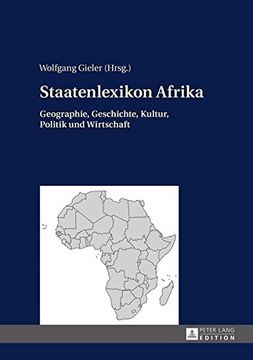 portada Staatenlexikon Afrika: Geographie, Geschichte, Kultur, Politik Und Wirtschaft. 2., Aktualisierte Und Erweiterte Auflage