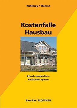 portada Kostenfalle Hausbau: Pfusch Vermeiden - Baukosten Sparen (en Alemán)