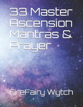 portada 33 Master Ascension Mantras & Prayer (en Inglés)