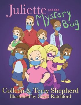 portada Juliette and the Mystery Bug: The Complete Collection (en Inglés)