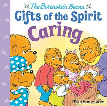portada Caring (Berenstain Bears Gifts of the Spirit)