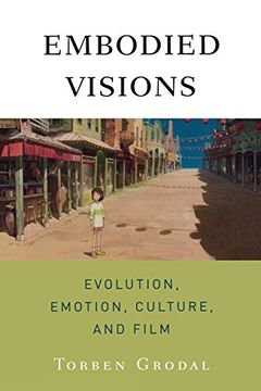 portada Embodied Visions: Evolution, Emotion, Culture, and Film (en Inglés)