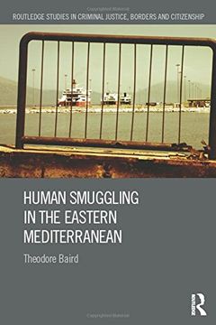 portada Human Smuggling in the Eastern Mediterranean (Routledge Studies in Criminal Justice, Borders and Citizenship)