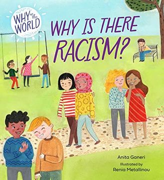 portada Why in the World: Why is There Racism?