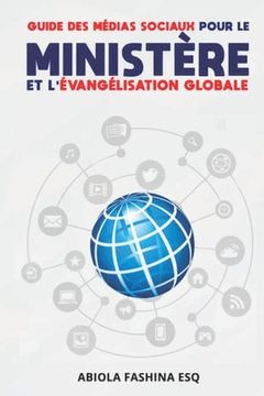 portada Guide Des Médias Sociaux Pour Le Ministère Et l'évangélisation Globale (in French)