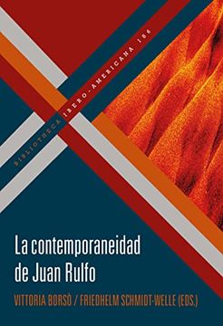 portada La Contemporaneidad de Juan Rulfo: 186 (Bibliotheca Ibero-Americana)