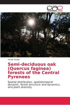 portada Semi-deciduous oak (Quercus faginea) forests of the Central Pyrenees (en Inglés)