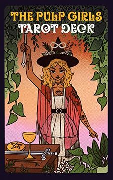portada The Pulp Girls Tarot Deck: A 78-Card Deck of Magic and Affirmations (in English)
