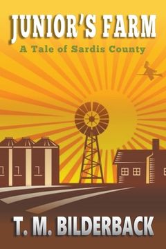 portada Junior's Farm - A Tale Of Sardis County (en Inglés)