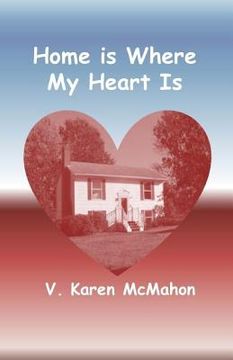 portada Home is Where My Heart Is (in English)