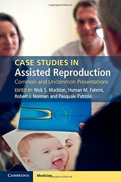 portada Case Studies in Assisted Reproduction: Common and Uncommon Presentations (in English)