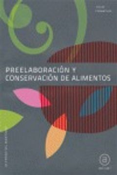 portada Preelaboración y conservación de alimentos. Libro del alumno (Ciclos formativos) (in Spanish)