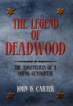 portada the legend of deadwood (en Inglés)