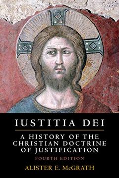 portada Iustitia Dei: A History of the Christian Doctrine of Justification (en Inglés)