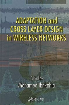portada Adaptation and Cross Layer Design in Wireless Networks (en Inglés)