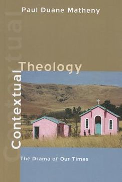 portada contextual theology: the drama of our times (en Inglés)