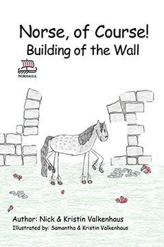 portada Norse, of Course!: Building of the Wall